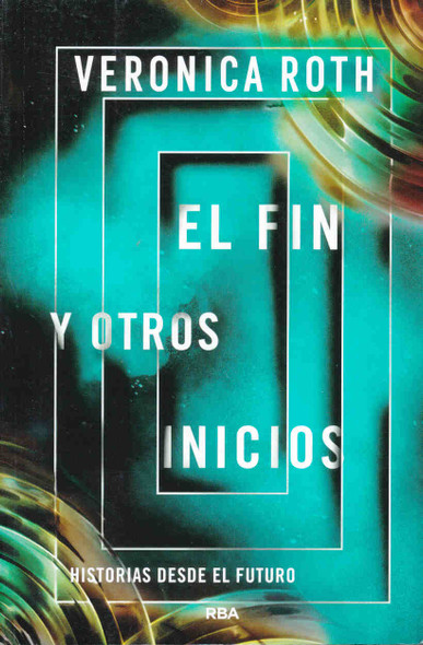 El fin y otros inicios Cover