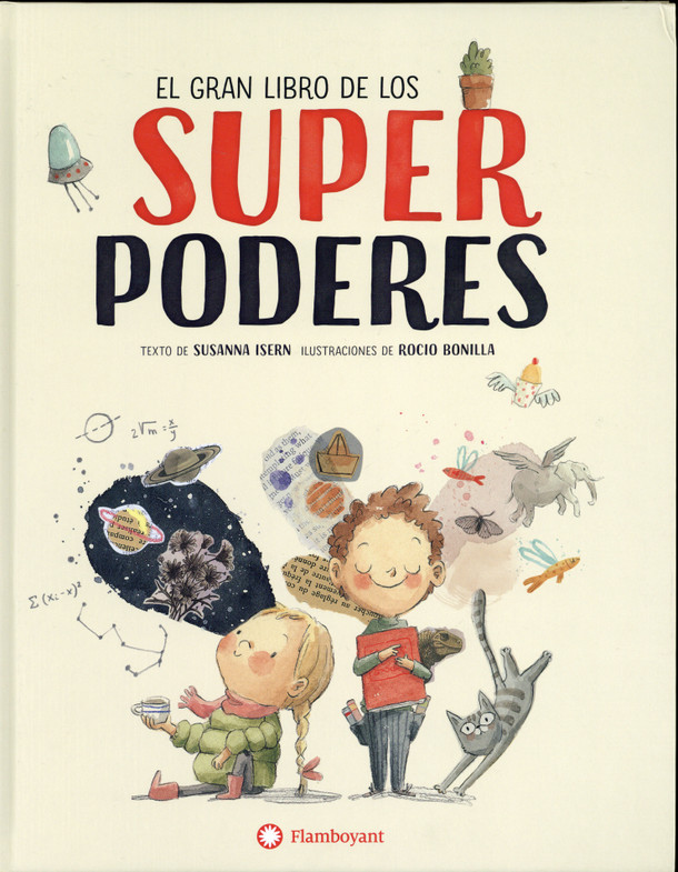 El gran libro de los superpoderes / The Big Book of Superpowers