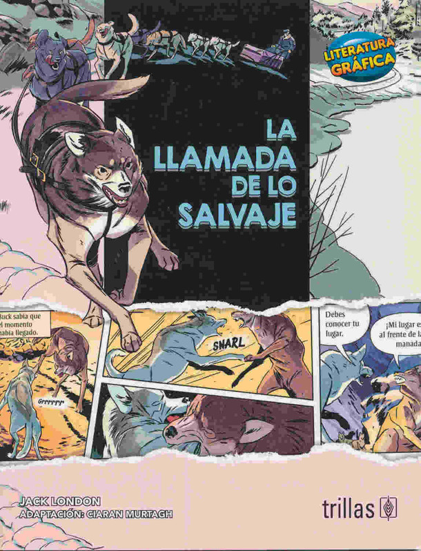 La llamada de lo salvaje Novela grAfica Cover