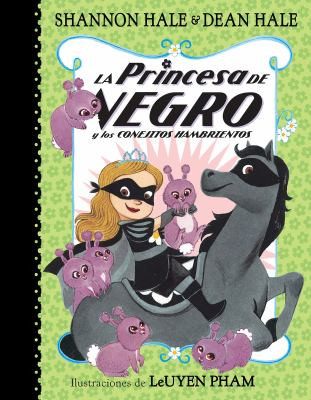 La Princesa de Negro y los conejitos hambrientos Cover