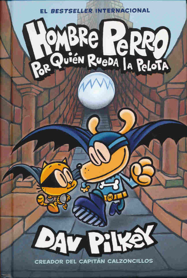 Hombre Perro: Por quiEn rueda la pelota Cover