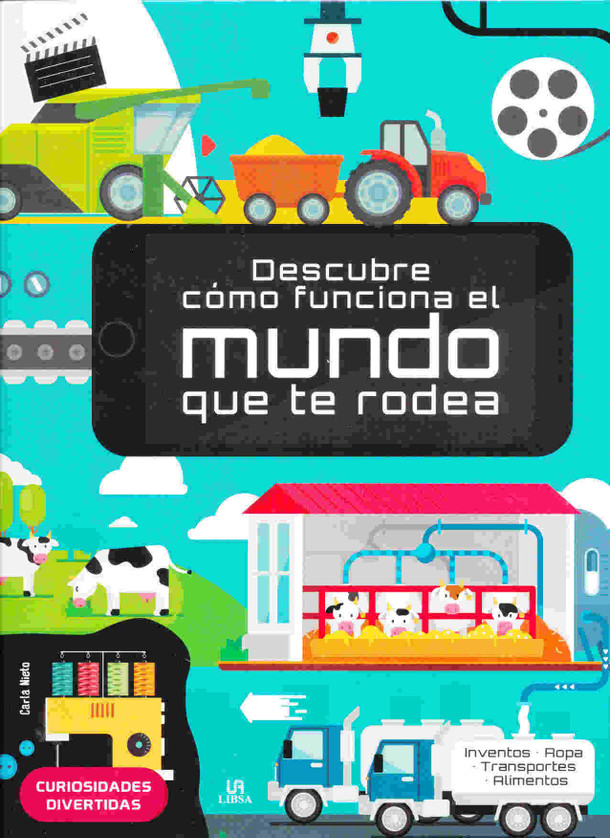 Descubre cómo funciona el mundo que te rodea - Discover How the World Around Us Works