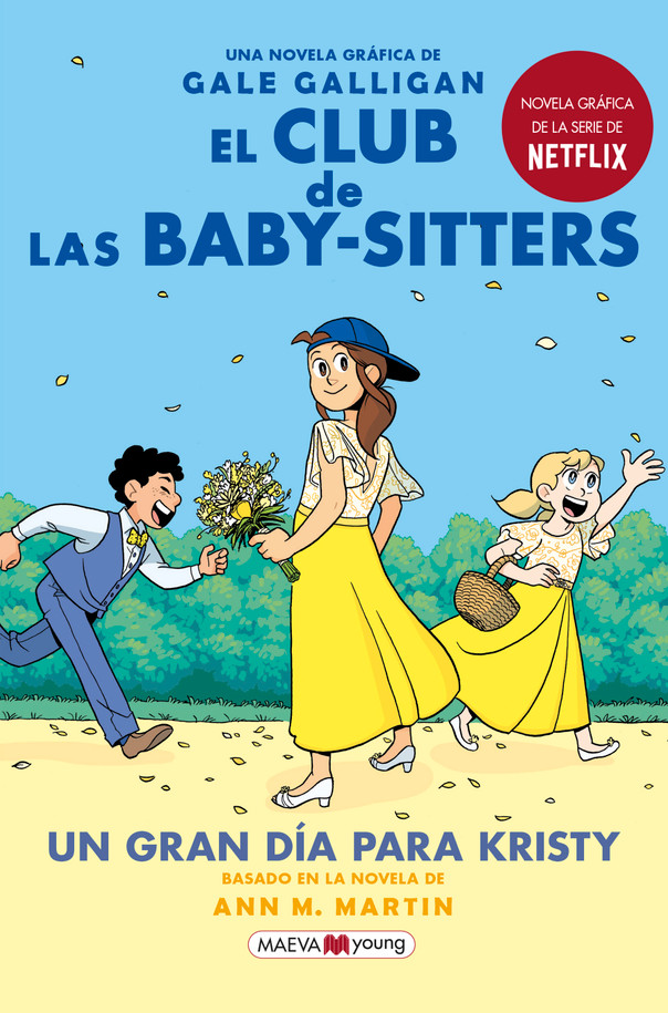 El club de las baby-sitters: Un gran día para Kristy / Kristy's Big Day