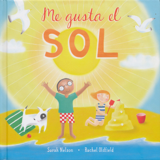 Me gusta el sol / I Like the Sun