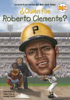 ¿QuiEn fue Roberto Clemente? Cover