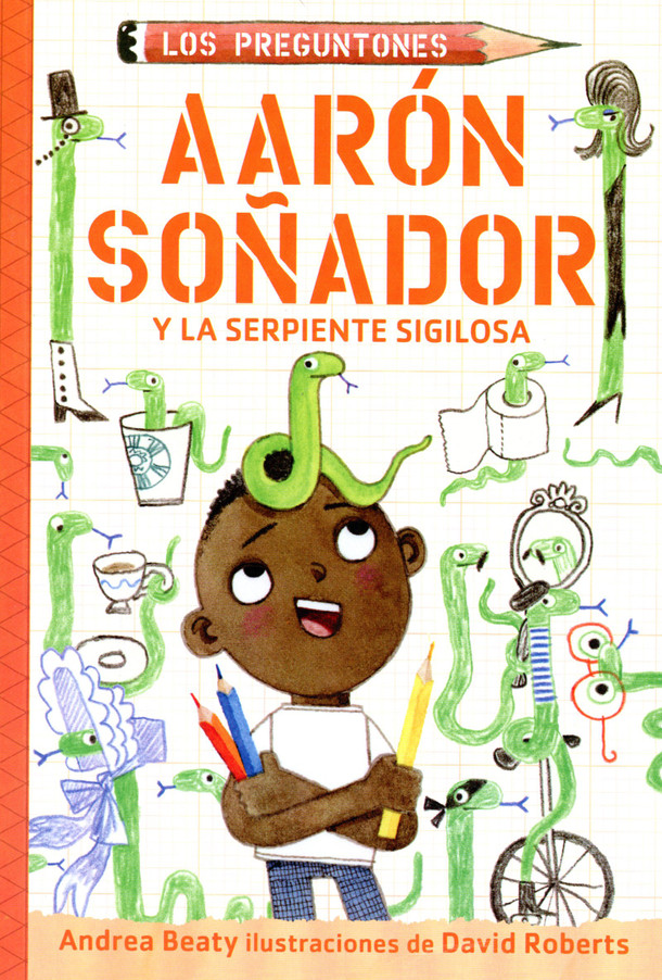 Aaron SoNador y la serpiente sigilosa Cover