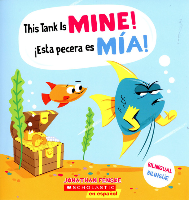 This Tank Is Mine!/¡Esta pecera es mIa! Cover