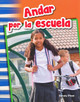 Andar por la escuela - Getting Around School