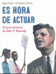 Es hora de actuar - A Time to Act