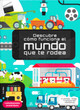 Descubre cómo funciona el mundo que te rodea - Discover How the World Around Us Works