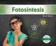 Fotosíntesis - Photosynthesis