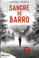 Sangre de barro - Muddy Blood