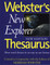 Webster's New Explorer Thesaurus