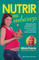 Nutrir mi embarazo - Healthy Preganancy