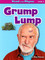 Grump Lump