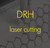 DRH Laser Cutting Machine Credits