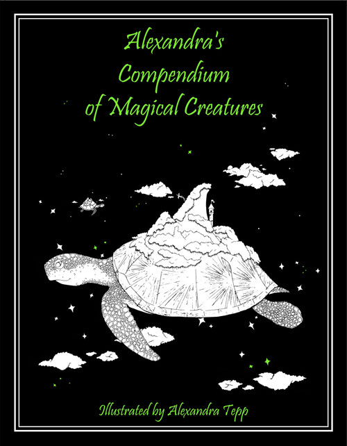 Alexandra's Compendium of Magical Creatures