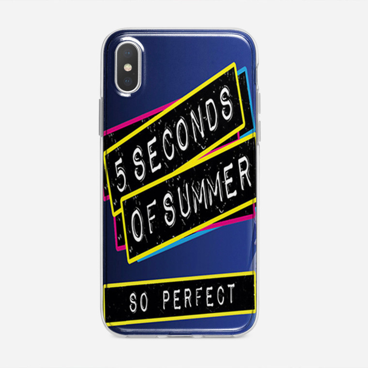 5 Second Of Summer Quote iPhone XS Case
