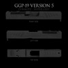 GGP-19 Version 5 Slides for Glock® 19 SG