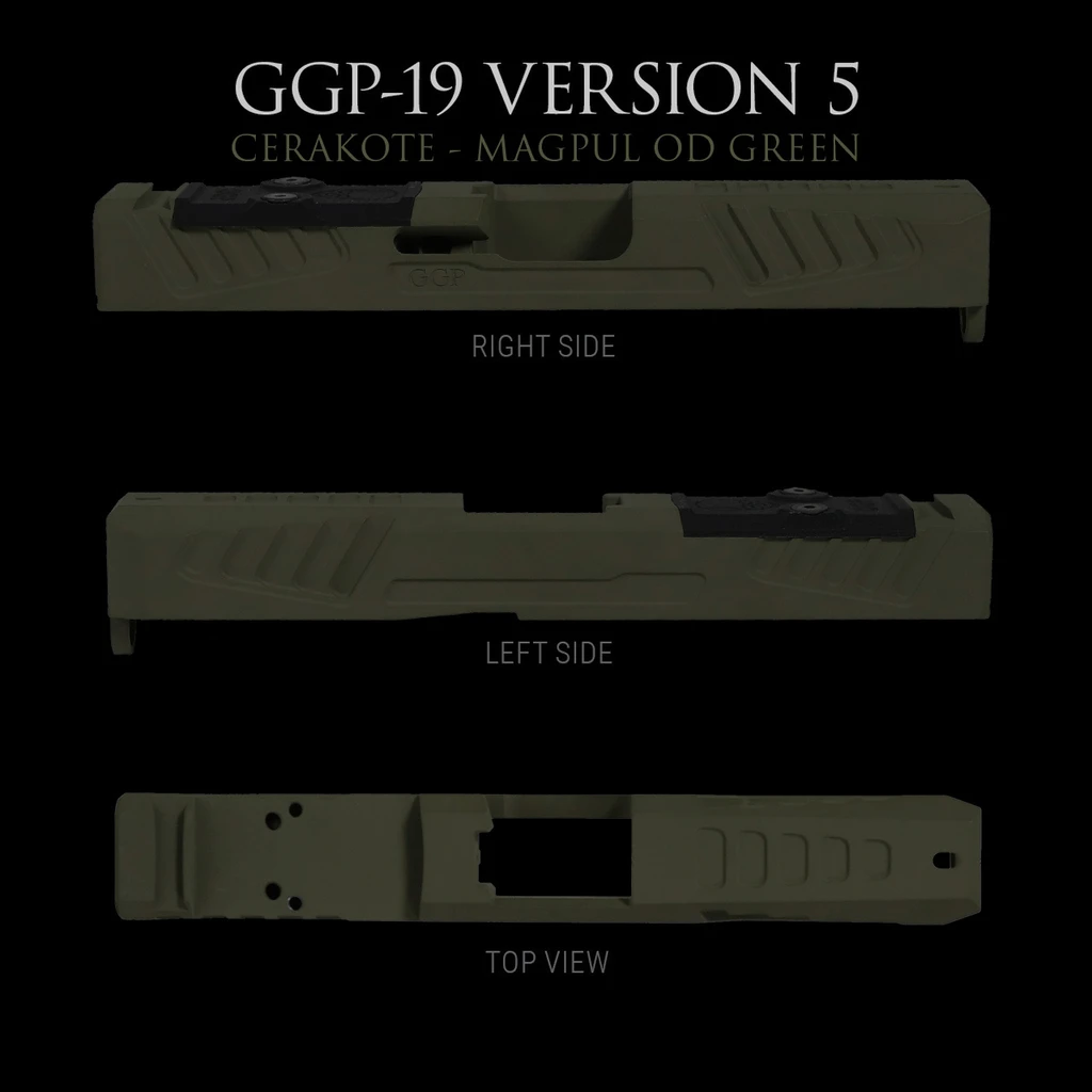 GGP-19 Version 5 Slides for Glock® 19 OD