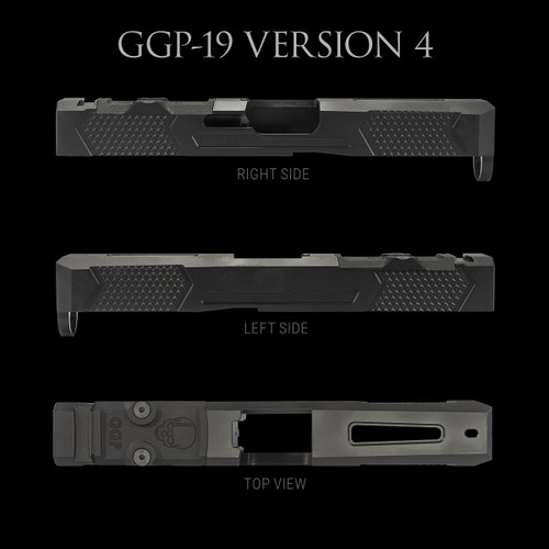 GGP-19 Version 4 Slides for Glock® 19 GGP-19 Version 4 Slides for Glock® 19