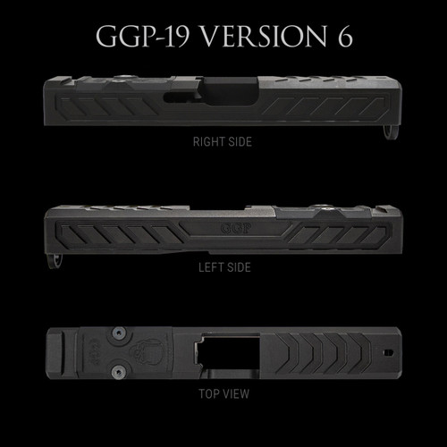 GGP-19 Version 6 Slides for Glock® 19 GGP-19 Version 6 Slides for Glock® 19