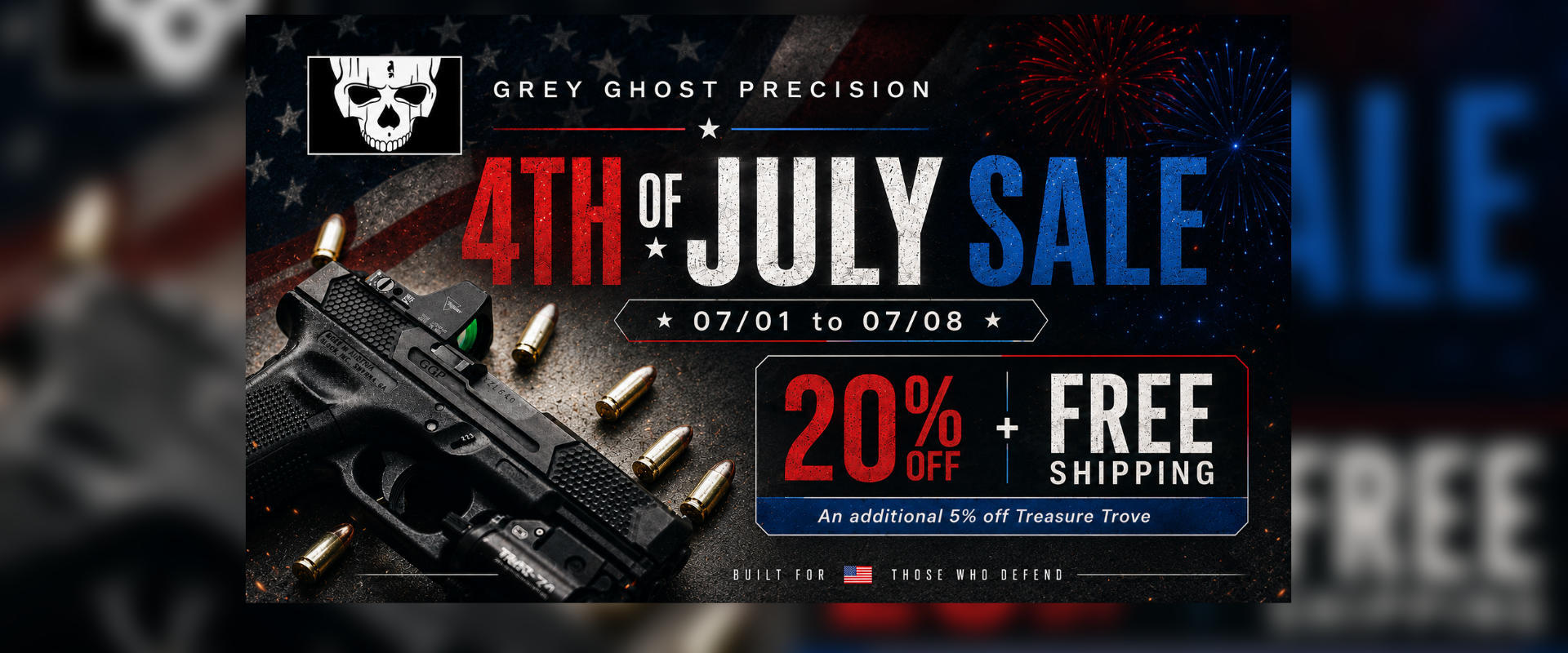 Grey Ghost Precision 4th of July Sale