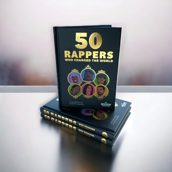 50 Rappers Who Changed the World: A Celebration