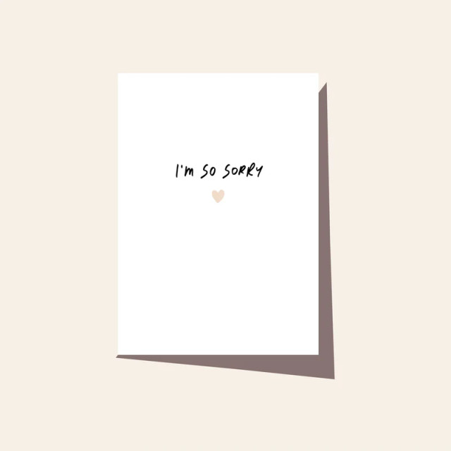 I'm So Sorry Card