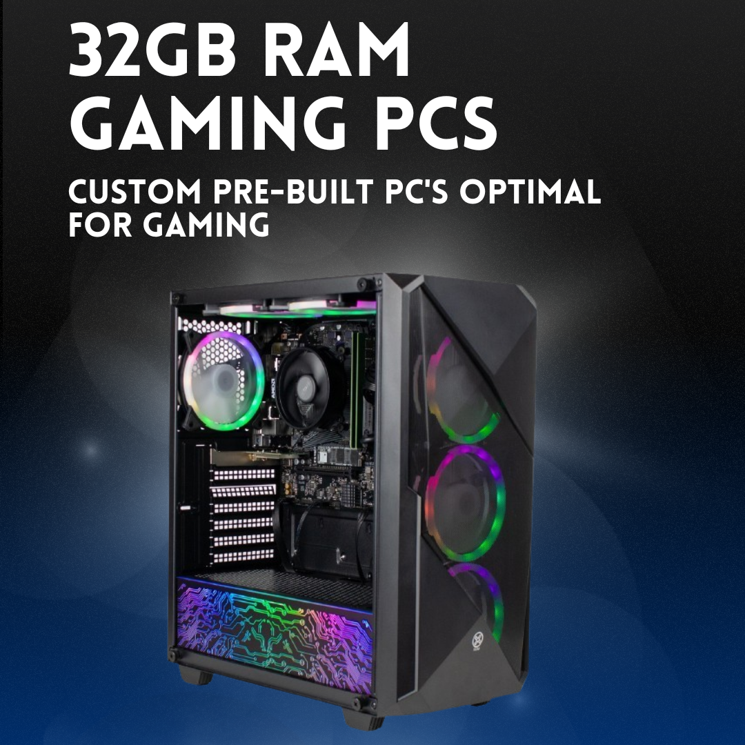 32GB RAM Gaming PC