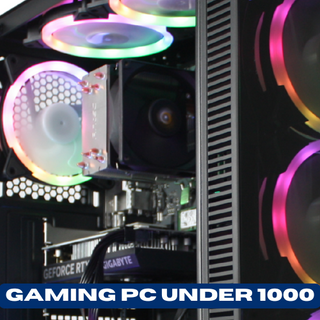 Gaming PC under 1000