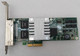 IBM / Intel Pro 1000PT Quad Port 1Gbps High Profile 39Y6138 39Y6137