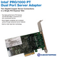 Intel C57721-005 X3959 PRO/1000 PT 1Gbps Dual-Port PCIe LAN Card D33682
