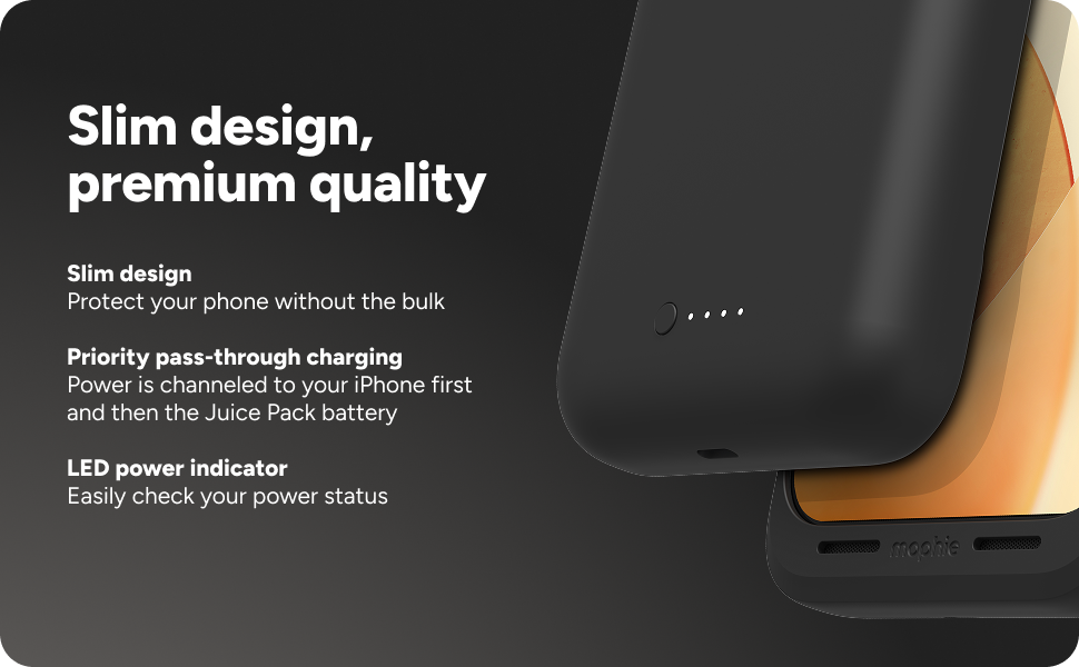Close-up of Mophie Juice Pack battery case with LED power indicator. Text highlights slim design, priority pass-through charging, and easy power status check.