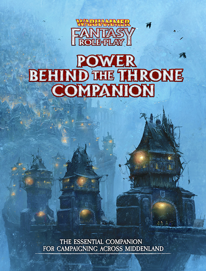 アート・デザイン・音楽 WARHAMMER FANTASY ROLEPLAY POWER Behind Warhammer Fantasy RPG: Power Behind the Throne Companion - Giga