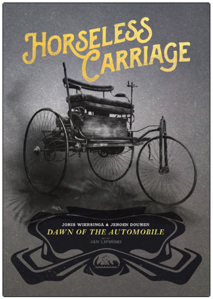 Horseless Carriage: Dawn of the Automobile