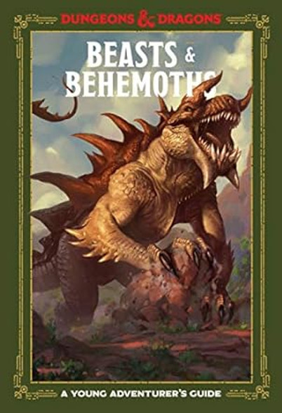 Dungeons & Dragons: Beasts & Behemoths -A Young Adventurer's Guide