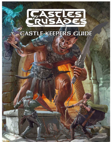 Castles and Crusades: Castle Keepers Guide