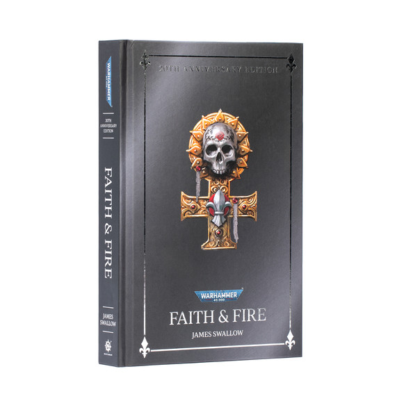 (Pre-Order) FAITH AND FIRE: ANNIVERSARY EDITION (HB)