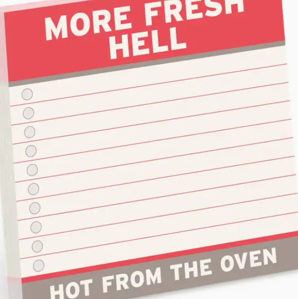 More Fresh Hell Large Sticky Notes (4x4in)