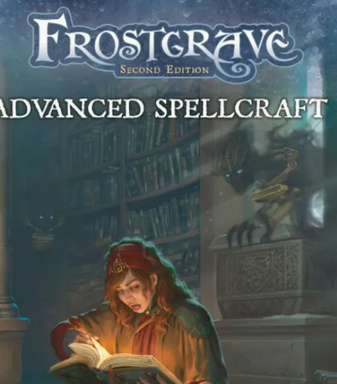 Frostgrave: Advanced Spellcraft