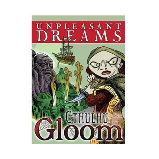 Cthulhu Gloom Unpleasant Dreams