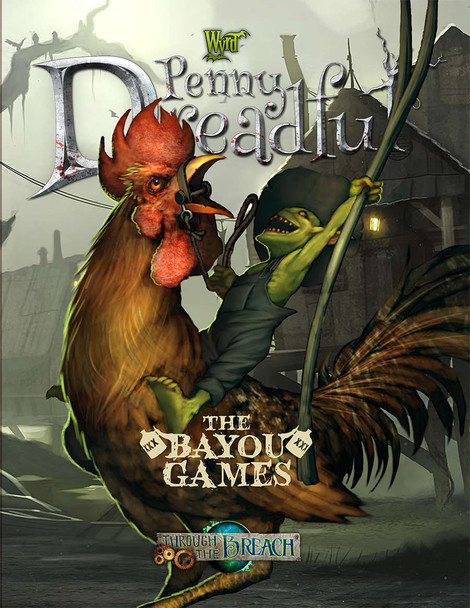 Penny Dreadful Bayou Games