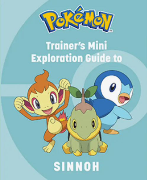 Pokémon: Trainer's Mini Exploration Guide To Sinnoh