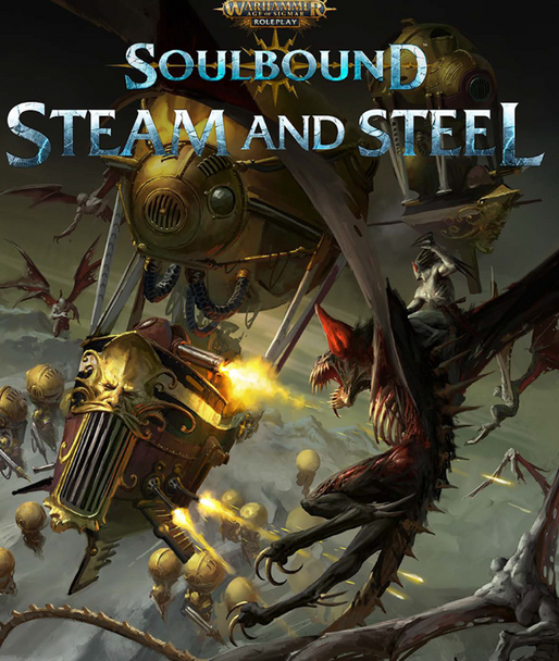 Age of Sigmar Soulbound: Steam and Steel
