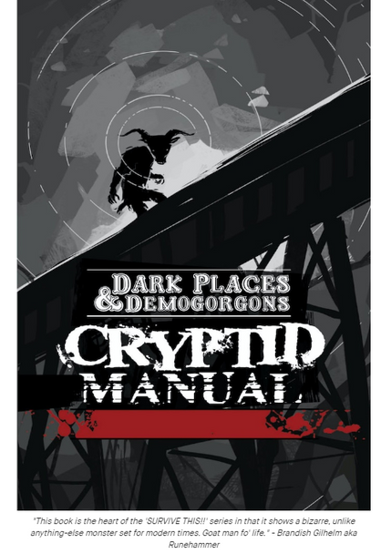 Dark Places & Demogorgons:  The Cryptid Manual