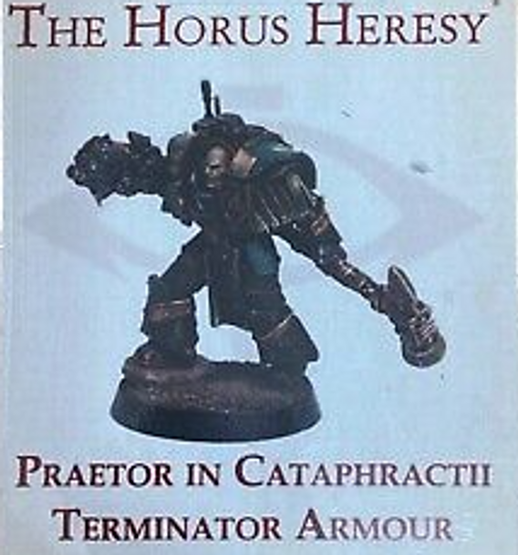 Praetor in Cataphractii Terminator Armor