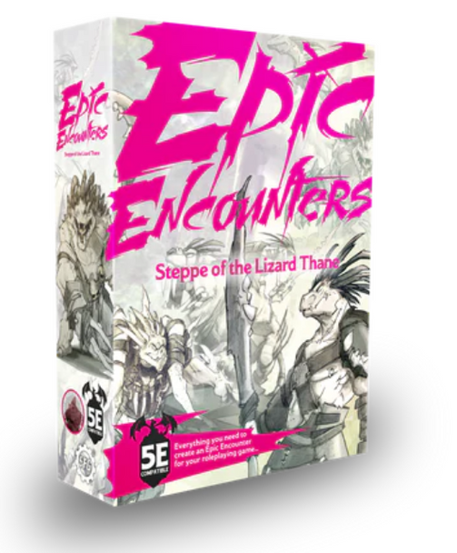 Epic Encounters: Steppe of the Lizard Thane
