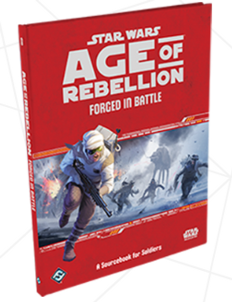 STAR WARS: AGE OF REBELLION - FORGED IN BATTLE