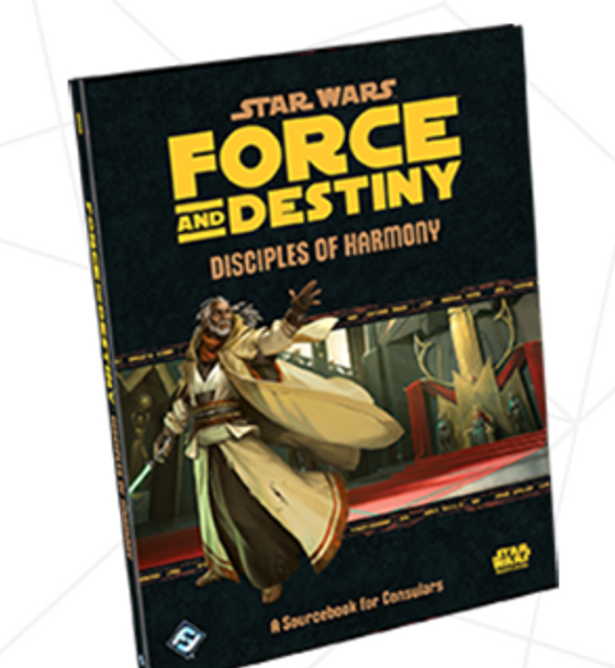 STAR WARS: FORCE AND DESTINY - DISCIPLES OF HARMONY